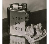 Mary My Hope - Museum (Expanded Edition)