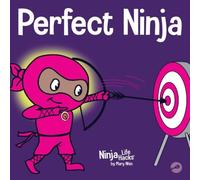 Mary Nhin Perfect Ninja: A Children's Book About Developing a Growth Mindset in White Mary Nhin White