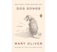 Dog Songs: Poems - Paperback NEW Mary Oliver(Aut 2015-09-29