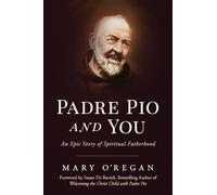 Mary O'Regan Padre Pio and You (Paperback) (US IMPORT)
