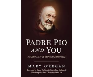 Mary O'Regan Padre Pio and You (Paperback) (US IMPORT)