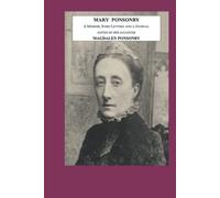 Mary Ponsonby: A Memoir, Some Letters, and a Journal