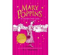Mary Poppins in Cherry Tree Lane / Mary Poppins and the House Next Door