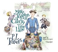 Mary Poppins in Cherry Tree Lane (Mary Poppins series, Book 5) by P. L. Travers (2013-12-01)