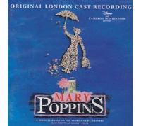 Mary Poppins (Original London Cast 2005) by Mary Poppins - Original London Cast 2005 (2005-08-02)