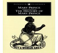 Mary Prince The History of Paperback Book Mary Prince Multicolor