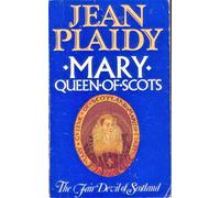 Mary, Queen of Scots: Fair Devil of Scotland