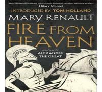 Mary Renault Fire from Heaven Paperback Book in White Mary Renault White