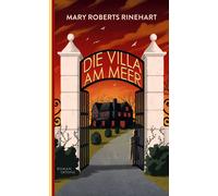 Mary Roberts Rinehart Eva Sobottka Die Villa am Meer (Paperback)