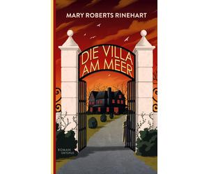 Mary Roberts Rinehart Eva Sobottka Die Villa am Meer (Paperback)