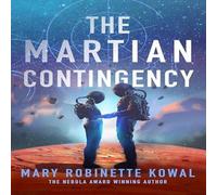 Mary Robinette Kowal The Martian Contingency : A Lady Astronaut Novel Paperback Book Mary Robinette Kowal Multicolor