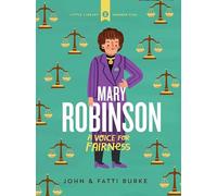 Mary Robinson: A Voice for Fairness