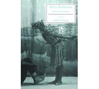 Mary Robinson (Broadview Literary Texts)
