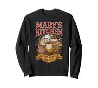 Mary’s Kitchen Good Food Warm Hugs Free Advice Sweatshirt