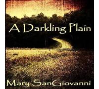 Mary SanGiovanni A Darkling Plain Paperback Book Mary SanGiovanni Multicolor