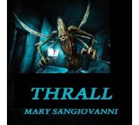 Mary SanGiovanni Thrall Book - Paperback Mary SanGiovanni Multicolor