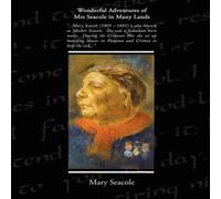 Mary Seacole Wonderful Adventures of Mrs Seacole in Many Lands Paperback Book Mary Seacole Multicolor