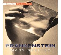 Mary Shelley Essential Student Texts: Frankenstein Book Mary Shelley Multicolor