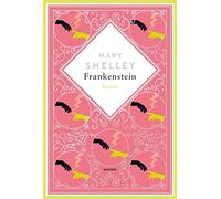 Mary Shelley Fr Frankenstein. Roman: Schmuckausgabe mit Silberprägung (Hardback)