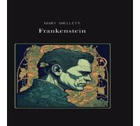 Mary Shelley Frankenstein Gold Edition (adapted for struggling readers) Mary Shelley Multicolor
