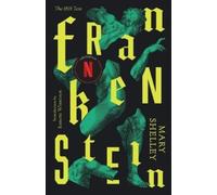 Frankenstein: Or The Modern Prometheus By Mary Shelley - New Copy - 978030774...