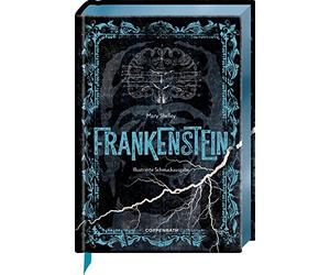 Mary Shelley Ma Frankenstein: oder Der neue PrometheusHorror-Klassike (Hardback)