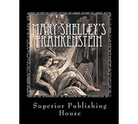 Mary Shelley's Frankenstein