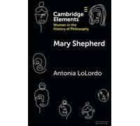 Mary Shepherd (Elements on Women in the History of Philosophy)