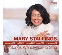 Mary Stallings - Songs Were Made To Sing