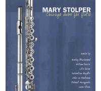 Mary Stolper - Chicago Duos for Flute