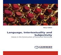 Mary Talbot Language, Intertextuality & Subjectivity Paperback Book Mary Talbot Multicolor