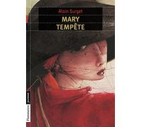 Mary Tempête: Le destin d'une femme pirate