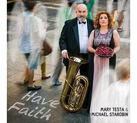 Mary Testa & Michael Starobin - Have Faith
