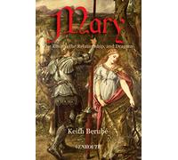 Mary: The Rosary, the Relationship, and Dragons