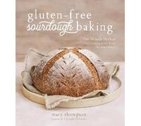Mary Thompson Gluten-Free Sourdough Baking (Paperback) (US IMPORT)