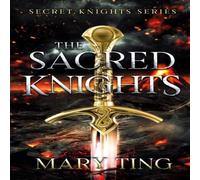 Mary Ting The Sacred Knights Paperback Book Mary Ting Multicolor