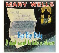 Mary Wells - Bye Bye Baby [VINYL]