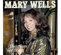 Mary Wells - Don't Burn Your Bridges
