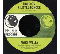 Mary Wells - Hold On A Little Longer / Walk The City Streets-7" 45