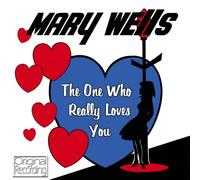Mary Wells - The One Who Really Loves You