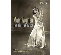 Mary Wigman - The Soul of Dance by Hedwig Müller