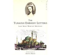Mary Wortley Montagu The Turkish Embassy Letters (Paperback) (US IMPORT)