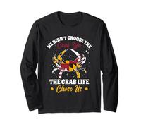 Maryland Choose Crab Life Present Men Fishing Crab Crabbing Long Sleeve T-Shirt
