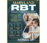 MARYLAND RBT EXAM PREP 2026/2027: Comprehensive Review of Mental Disorders, Patient Care Techniques, Crisis Intervention, Safety Protocols, Ethics, ... Practice Questions with Detailed Answers