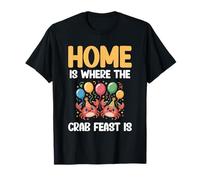 Maryland Roots Present - Home is Where The Crab Feast is T-Shirt