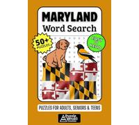 Maryland Word Search Puzzle Book: 50+ Fun & Easy-to-Read Puzzles Exploring The Old Line State, Crabs & The Chesapeake, Gift for Marylanders & Visitors, Adults, Seniors & Teens