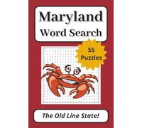 Maryland Word Search Puzzle Book: 55 Puzzles About The Old Line State