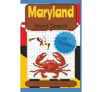 Maryland Word Search Puzzle Book: Old Line State Word Puzzles Featuring Baltimore, Chesapeake Bay, History, and Local Culture