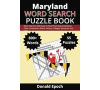 Maryland Word Search Puzzle Book: Word Searches About Maryland: Cities, Towns, Sports, Museums, Landmarks, History and More | Easy to Read Print | ... For Gifts, Vacations, Holidays and Free Times