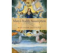 Mary's Bodily Assumption
